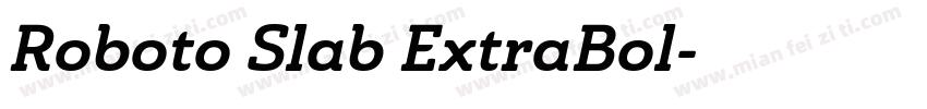 Roboto Slab ExtraBol字体转换